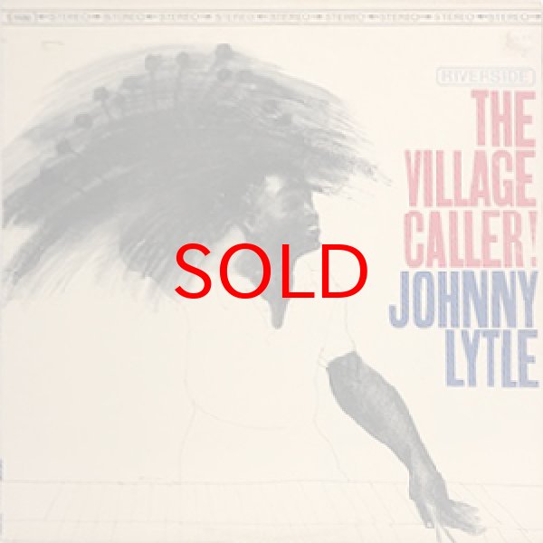 画像1: JOHNNY LYTLE -  THE VILLAGE CALLER ! (1)