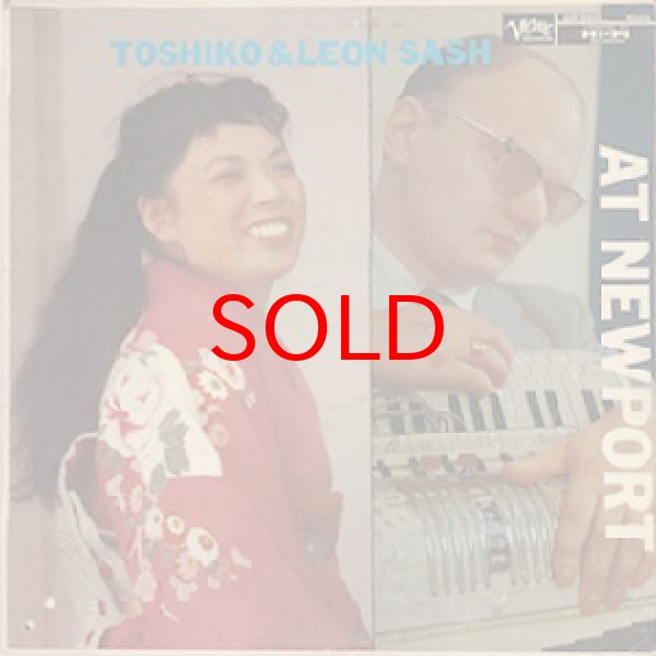 画像1: TOSHIKO AKIYOSHI / LEON SASH -  TOSHIKO AND THE LEON SASH AT NEW PORT (1)