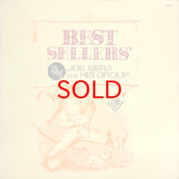 画像1: JOE SERA AND HIS GROUP -   	BEST SELLERS' (1)