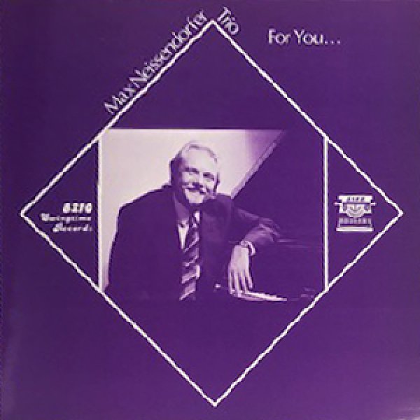 画像1: MAX NEISSENDORFER TRIO -  FOR YOU．．． (1)