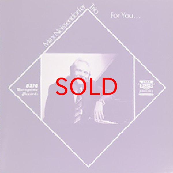 画像1: MAX NEISSENDORFER TRIO -  FOR YOU．．． (1)