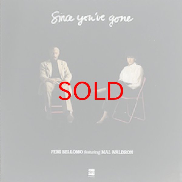 画像1: FEMI BELLOMO FEAT MAL WALDRON -  SINCE YOU'VE GONE (1)