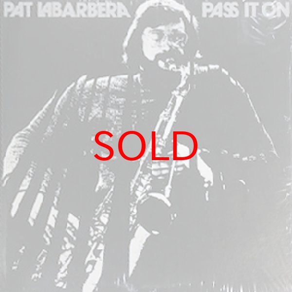 画像1: PAT LABARBERA -  PASS IT ON (1)