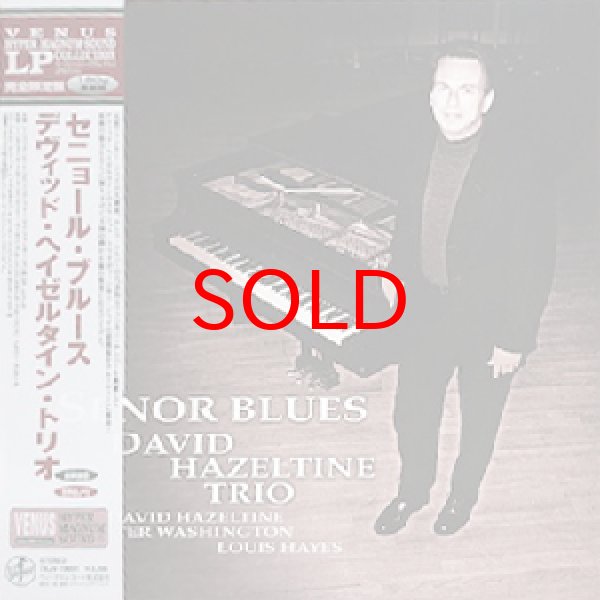 画像1: DAVID HAZELTINE TRIO -  SENOR BLUES (1)