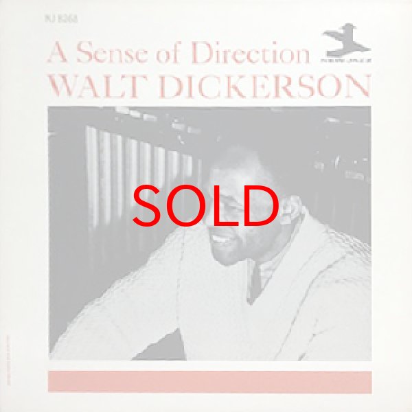 画像1: WALT DICKERSON -  A SENSE OF DIRECTION (1)
