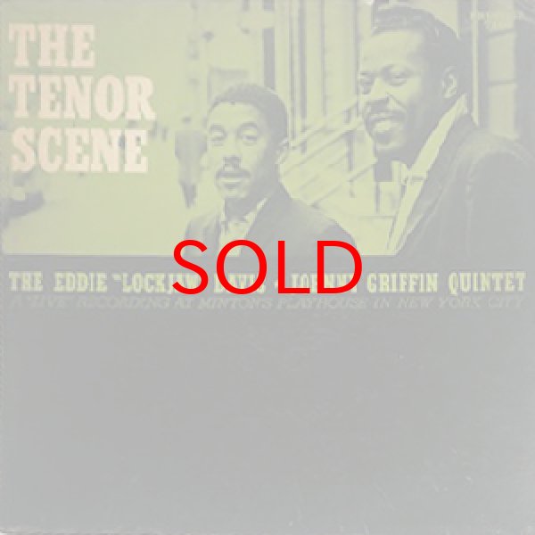 画像1: EDDIE “LOCKJAW” DAVIS / JOHNNY GRIFFIN QUINTET -  THE TENOR SCENE (1)