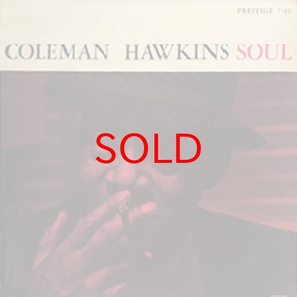 画像1: COLEMAN HAWKINS -  SOUL (1)