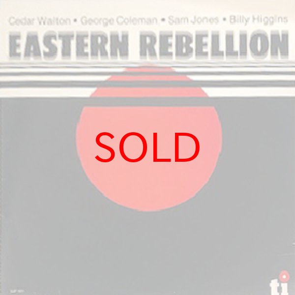 画像1: CEDAR WALTON / GEORGE COLEMAN -  EASTERN REBELLION (1)