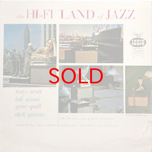 画像1: TONY SCOTT / BILL EVANS / DICK GARCIA -  THE HIFI LAND OF JAZZ (1)