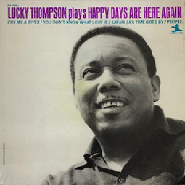 画像1: LUCKY THOMPSON -  LUCKY THOMPSON HAPPY DAYS ARE HERE AGAIN (1)