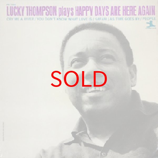 画像1: LUCKY THOMPSON -  LUCKY THOMPSON HAPPY DAYS ARE HERE AGAIN (1)