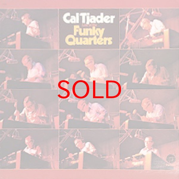 画像1: CAL TJADER -  LIVE AT THE FUNKY QUARTERS (1)