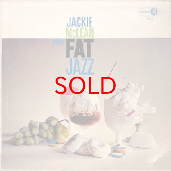 画像1: JACKIE McLEAN SEXTET -  FAT JAZZ (1)