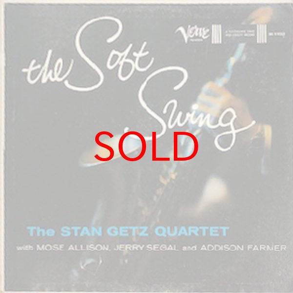 画像1: STAN GETZ QUARTET -  THE SOFT SWING (1)
