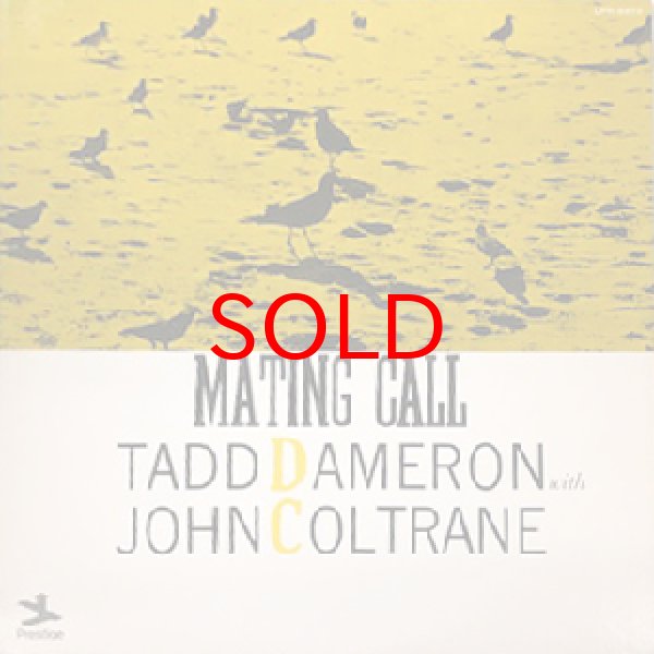 画像1: TADD DAMERON WITH JOHN COLTRANE -  MATING CALL (1)