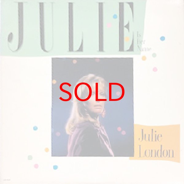 画像1: JULIE LONDON -  JULIE IS HER NAME (1)