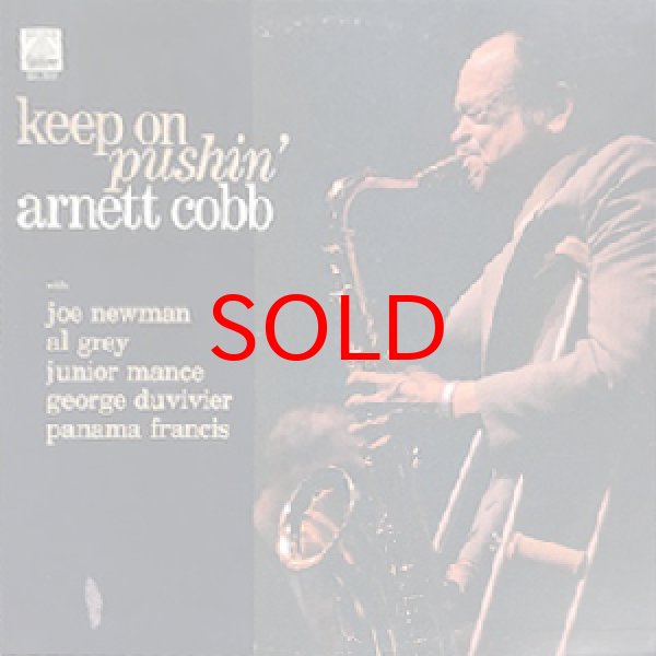 画像1: ARNETT COBB -  KEEP ON PUSHIN' (1)