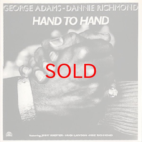 画像1: GEORGE ADAMS - DANNIE RICHMOND -  HAND TO HAND (1)