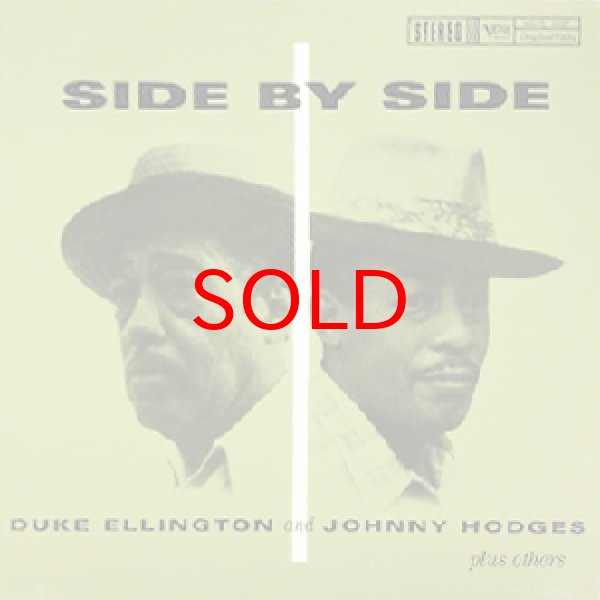 画像1: DUKE ELLINGTON AND JOHNNY HODGES -  SIDE BY SIDE (1)