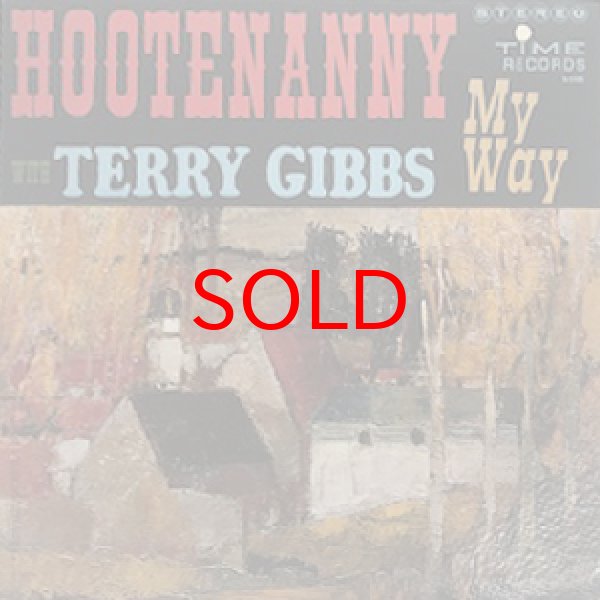 画像1: TERRY GIBBS -  HOOTENANNY MY WAY (1)
