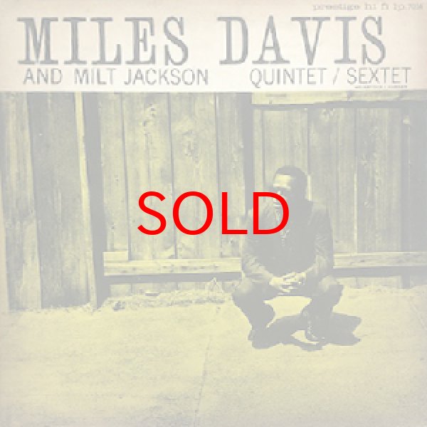 画像1: MILES DAVIS ALL STARS / SEXTET -  MILES DAVIS AND MILT JACKSON (1)