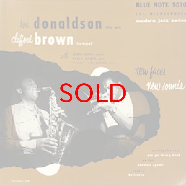 画像1: LOU DONALDSON - CLIFFORD BROWN -  NEW FACES - NEW SOUNDS (1)