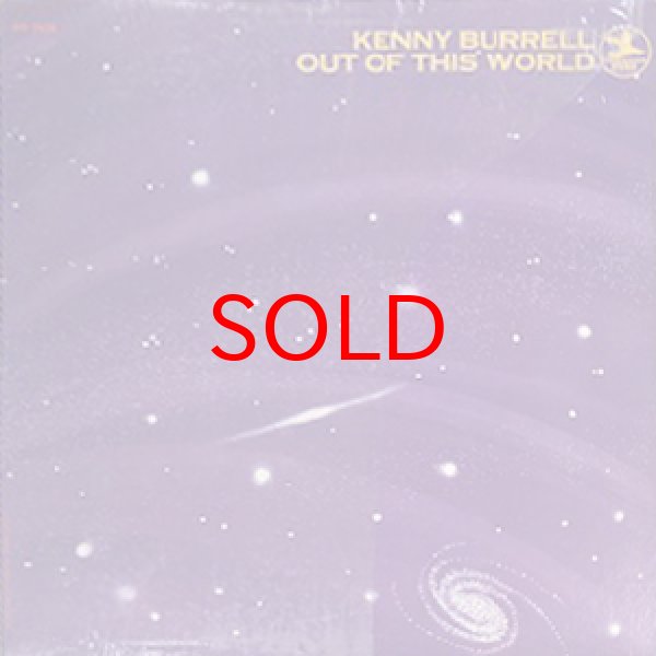 画像1: KENNY BURRELL -  OUT OF THIS WORLD (1)