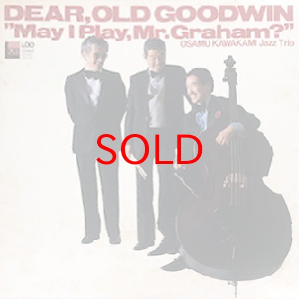 画像1: OSAMU KAWAKAMI JAZZ TRIO -  DEAR, OLD GOODWIN (1)