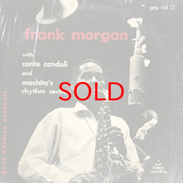 画像1: FRANK MORGAN -  WITH CONTE CANDORI AND MACHITO'S RHYTHM SECTION (1)