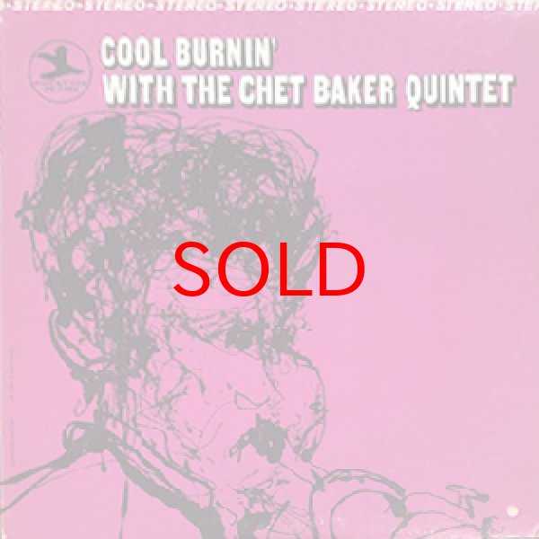 画像1: CHET BAKER QUINTET -  COOL BURNIN' (1)