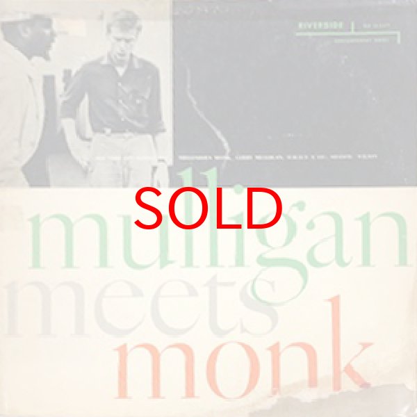 画像1: THELONIOUS MONK AND GERRY MULLIGAN -  MULLIGAN MEETS MONK (1)