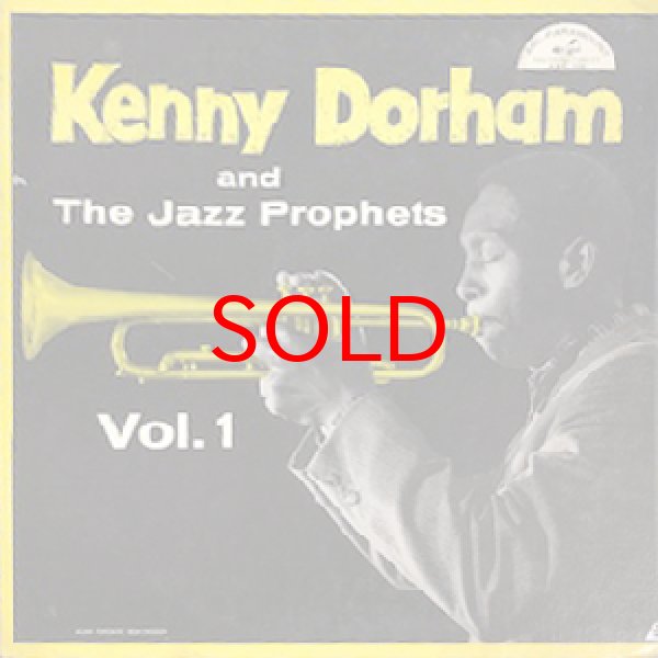 画像1: KENNY DORHAM -  KENNY DORHAM & THE JAZZ PROPHETS (1)