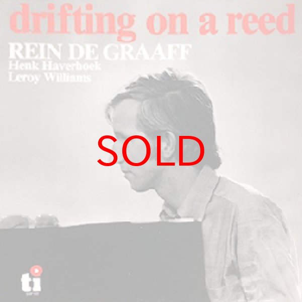画像1: REIN DE GRAAFF -  DRIFTING ON A REED (1)