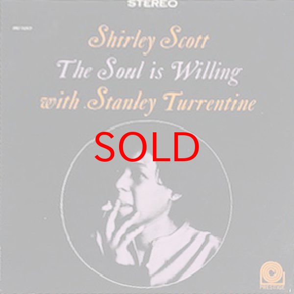 画像1: SHIRLEY SCOTT -  THE SOUL IS WILLING (1)