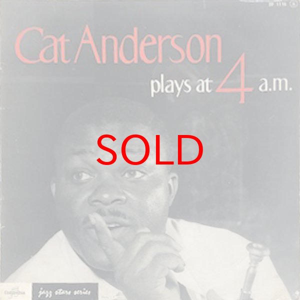 画像1: CAT ANDERSON -  PLAYS AT 4 AM 【10inch】 (1)