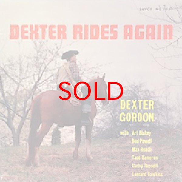 画像1: DEXTER GORDON -  DEXTER RIDES AGAIN (1)