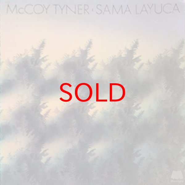 画像1: McCOY TYNER -  SAMA LAYUCA (1)