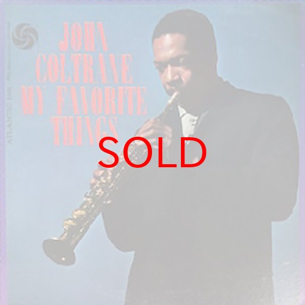 画像1: JOHN COLTRANE -  MY FAVORITE THINGS (1)