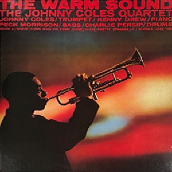 画像1: JOHNNY COLES QUARTET -  THE WARM SOUND (1)