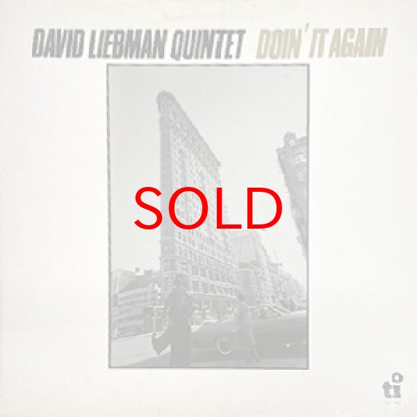 画像1: DAVID LIEBMAN QUINTET -  DOIN' IT AGAIN (1)