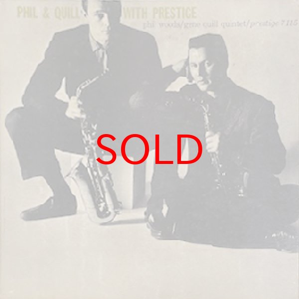 画像1: PHIL WOODS AND GENE QUILL -  PHIL AND QUILL WITH PRESTIGE (1)