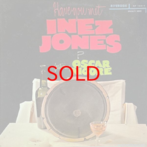 画像1: INEZ JONES FEAT OSCAR MOORE -  HAVE YOU MET INEZ JONES (1)