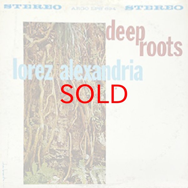 画像1: LOREZ ALEXANDRIA -  DEEP ROOTS (1)