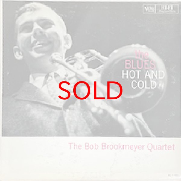 画像1: BOB BROOKMEYER QUARTET -  THE BLUES - HOT AND COLD (1)