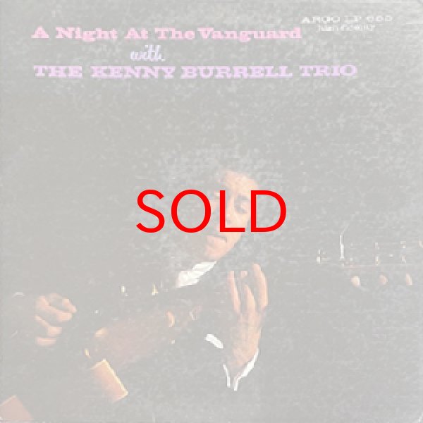 画像1: KENNY BURRELL TRIO -  A NIGHT AT THE VANGUARD (1)