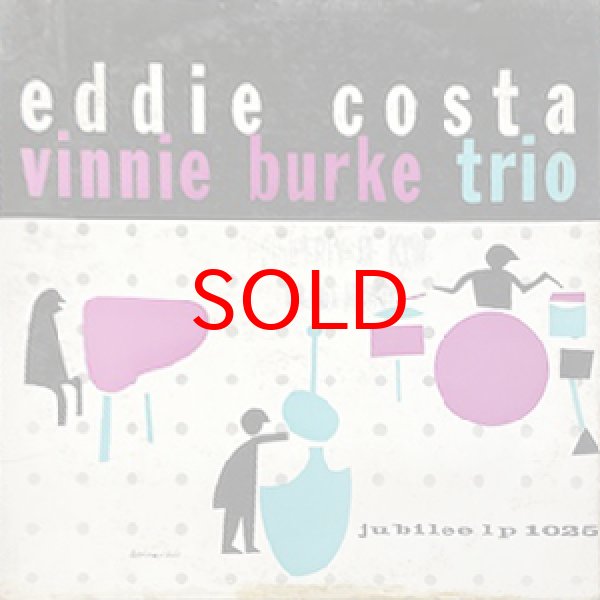 画像1: EDDIE COSTA - VINNIE BURKE TRIO -  S / T (1)