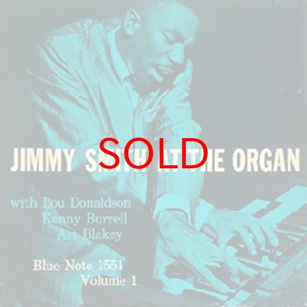 画像1: JIMMY SMITH -  THE INCREDIBLE JIMMY SMITH AT THE ORGAN VOL.1 (1)