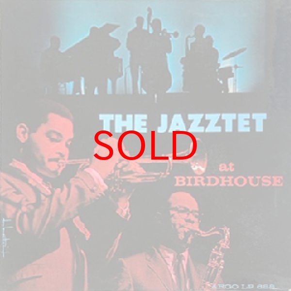 画像1: ART FARMER / BENNY GOLSON -  THE JAZZTET AT BIRDHOUSE (1)