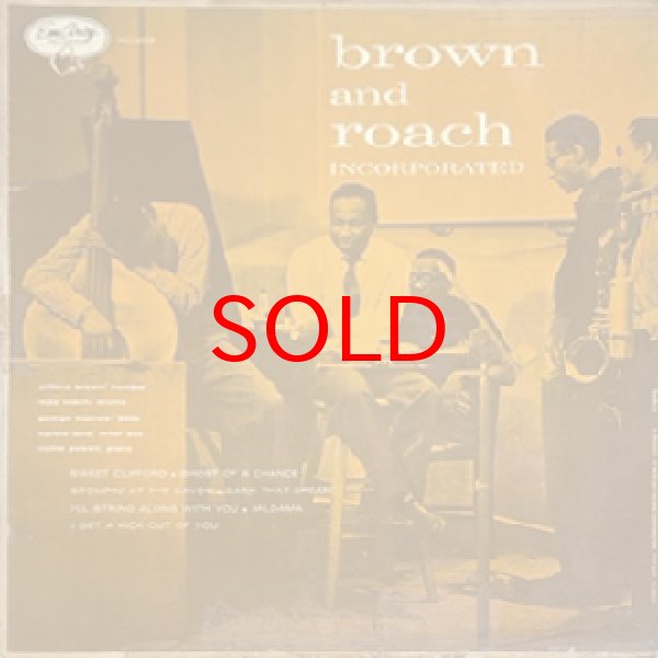 画像1: CLIFFORD BROWN / MAX ROACH -  BROWN AND ROACH INCORPORATED (1)