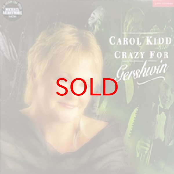 画像1: CAROL KIDD -  CRAZY FOR GERSHWIN (1)